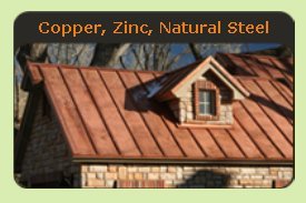 Copper or Zinc Natural Metal Roof - Click to See Examples