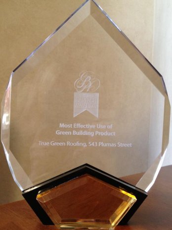 Best Use of Green Building Product True Green Roofing Builders Association Award